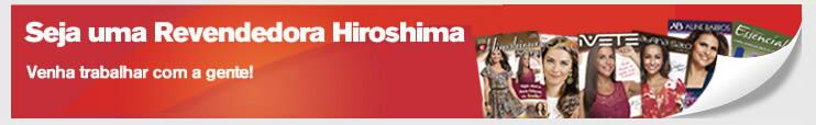 revendedora Hiroshima
